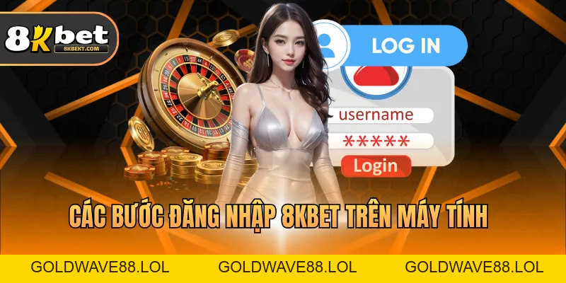 Đăng Nhập 8KBET Nhanh Gọn, Truy Cập Nền Tảng Ổn Định 