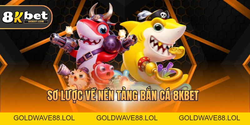 Bắn Cá 8KBET - Truy Tìm Kho Báu Ẩn Dưới Đáy Đại Dương